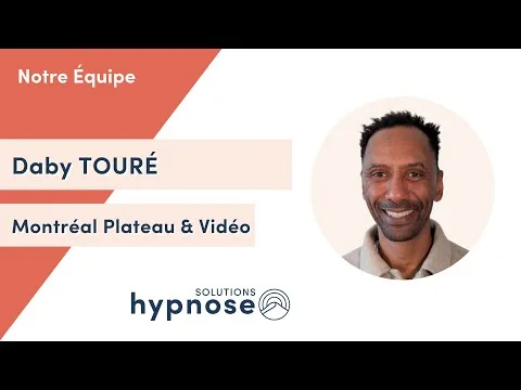 Daby Touré - Hypnose Humaniste Montréal Plateau