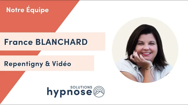 France Blanchard - Hypnose Repentigny - Lanaudière
